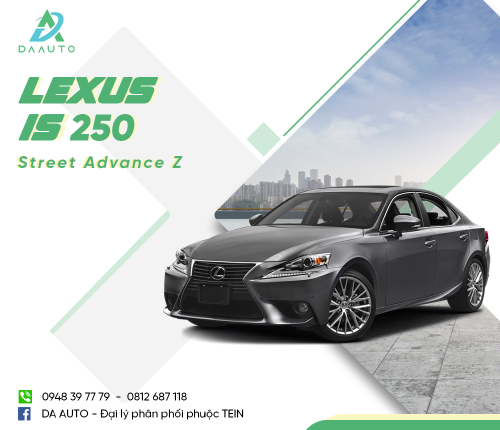 PHUỘC TEIN LEXUS IS250 STREET ADVANCE Z